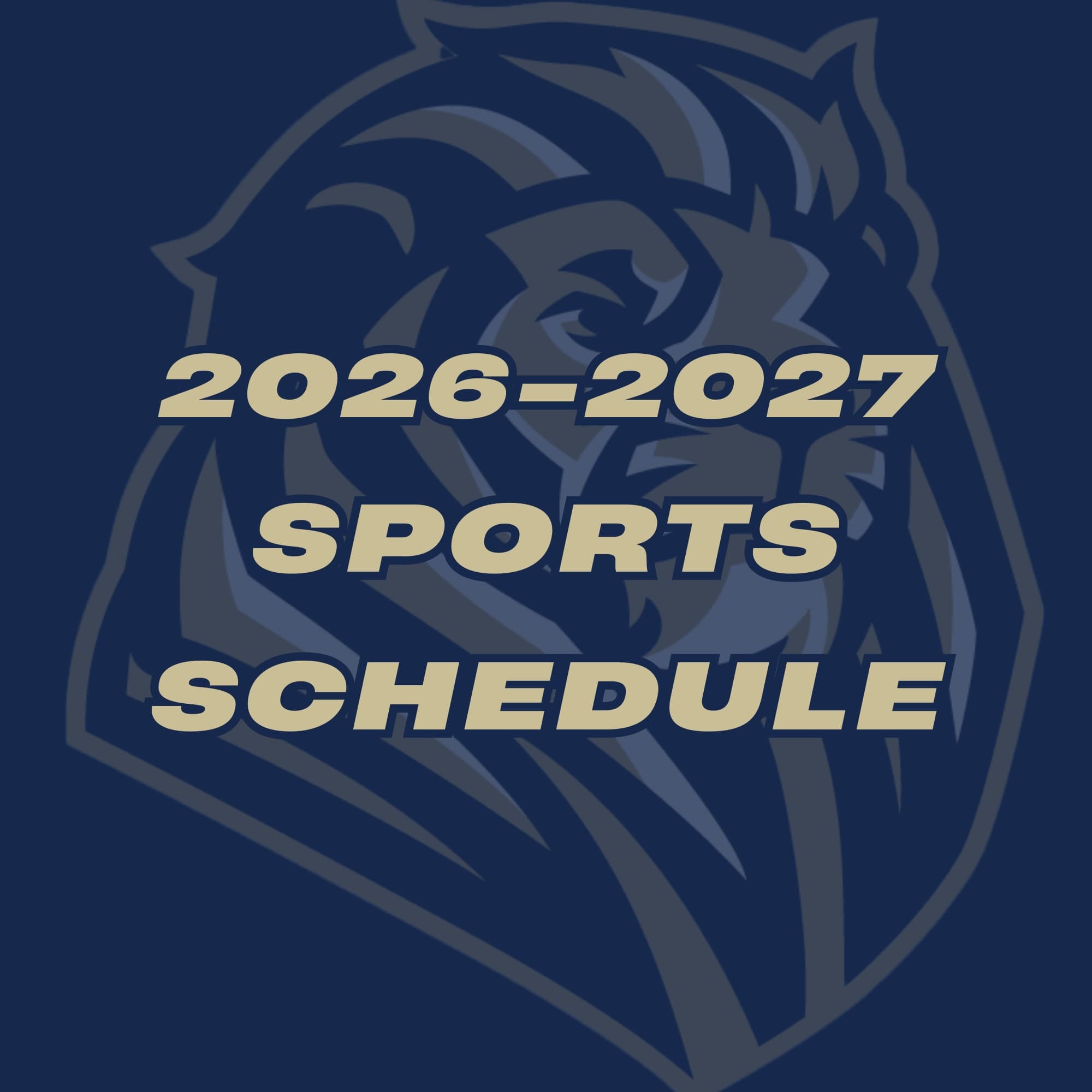Lion school logo behind 2026-2027 Football Schedule words