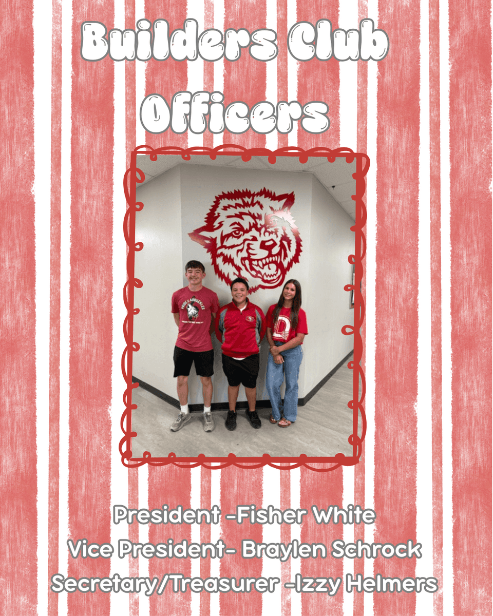 BUILDERS CLUB OFFICERS
