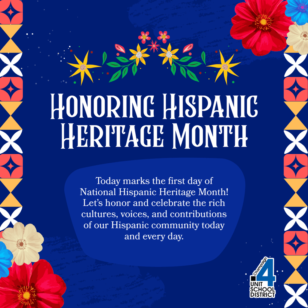 A blue background displays vibrant flowers and stars. Text reads "HONORING HISPANIC HERITAGE MONTH". An overlay reads "Today marks the first day of National Hispanic Heritage Month! Let's honor and celebrate..."