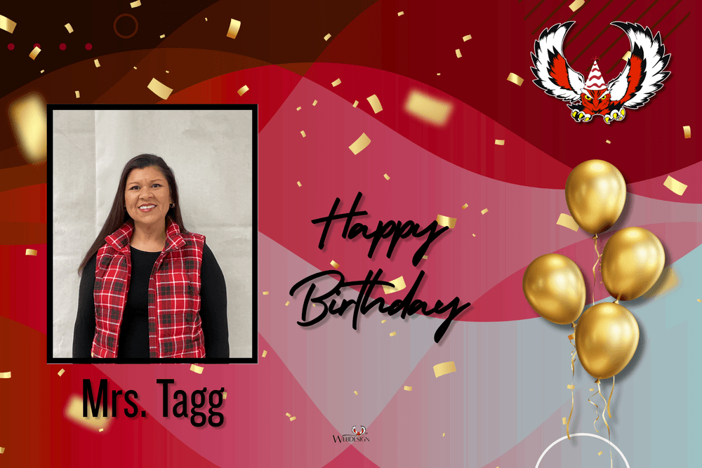 Happy Birthday to Mrs. Tagg!!!