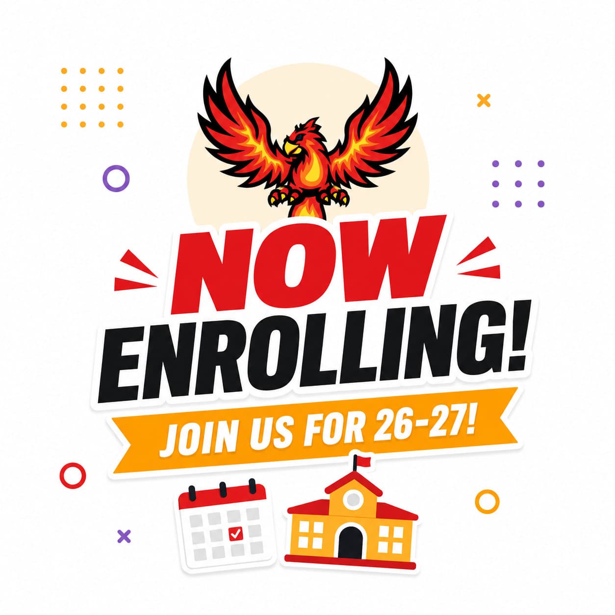 Now Enrolling Join Us for 26 27
