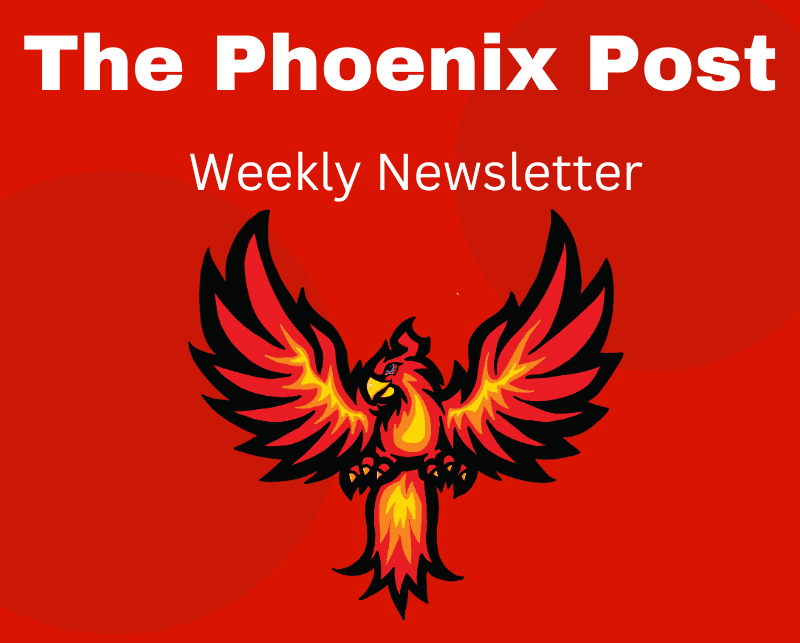The Phoenix Post Weekly Newsletter