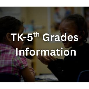 TK-5th Grades Information