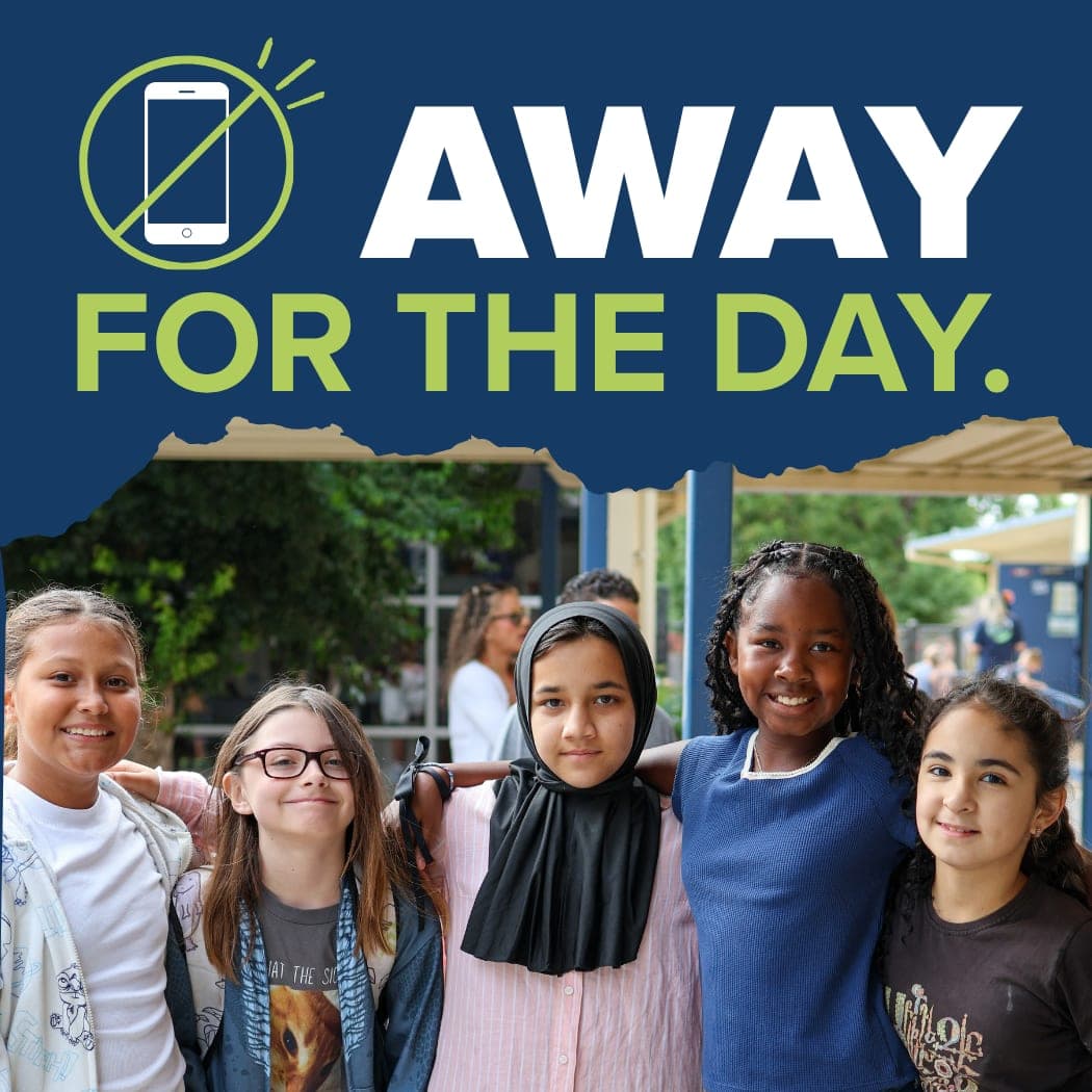 Away for the Day with photo of a group of elementary-aged students. Graphic of a crossed out cell phone icon