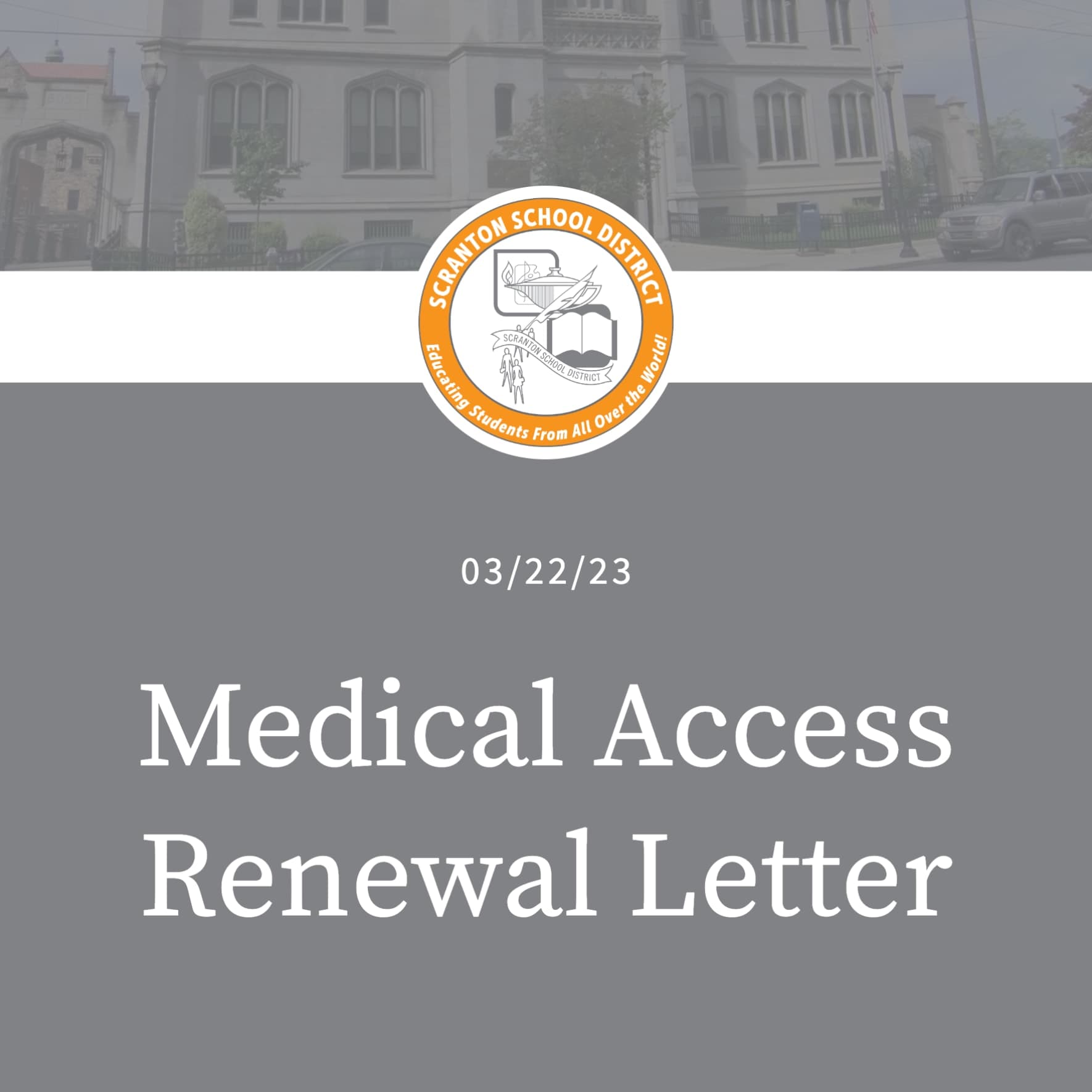 Medical Access Renewal Letter